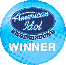 American Idol Underground Winner